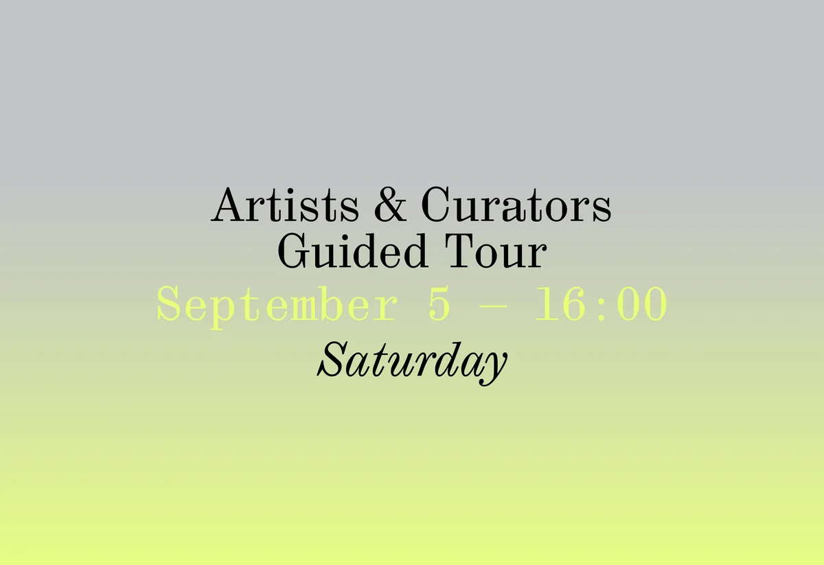 Artists & Curators Guided Tour